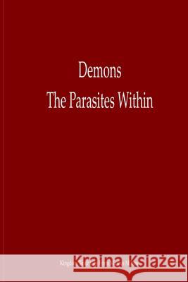 Demons The Parasites Within Morgan, Brittany 9781495923333 Createspace - książka