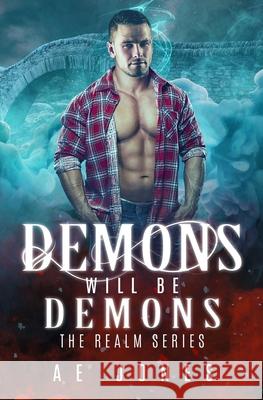 Demons Will Be Demons Ae Jones 9781941871201 Gabby Reads Publishing LLC - książka