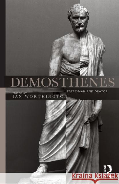 Demosthenes: Statesman and Orator Worthington, Ian 9780415204576 Routledge - książka