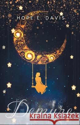 Demure Hope E Davis 9798218381110 Hope E. Davis - książka