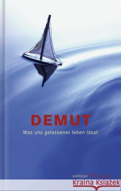 Demut : Was uns gelassener leben lässt Eckert, Siegfried 9783869212876 edition chrismon - książka