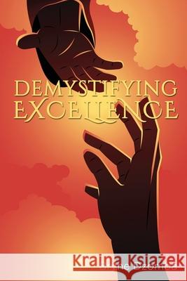 Demystifying Excellence Bryne Dzomba 9781922757319 Ocean Reeve Publishing - książka