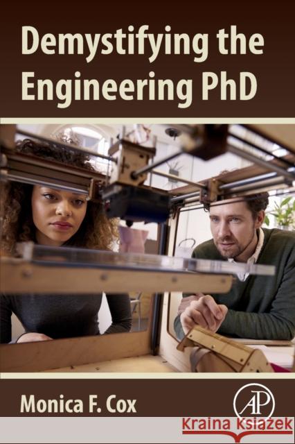 Demystifying the Engineering PhD Cox, Monica 9780128015933 Academic Press - książka