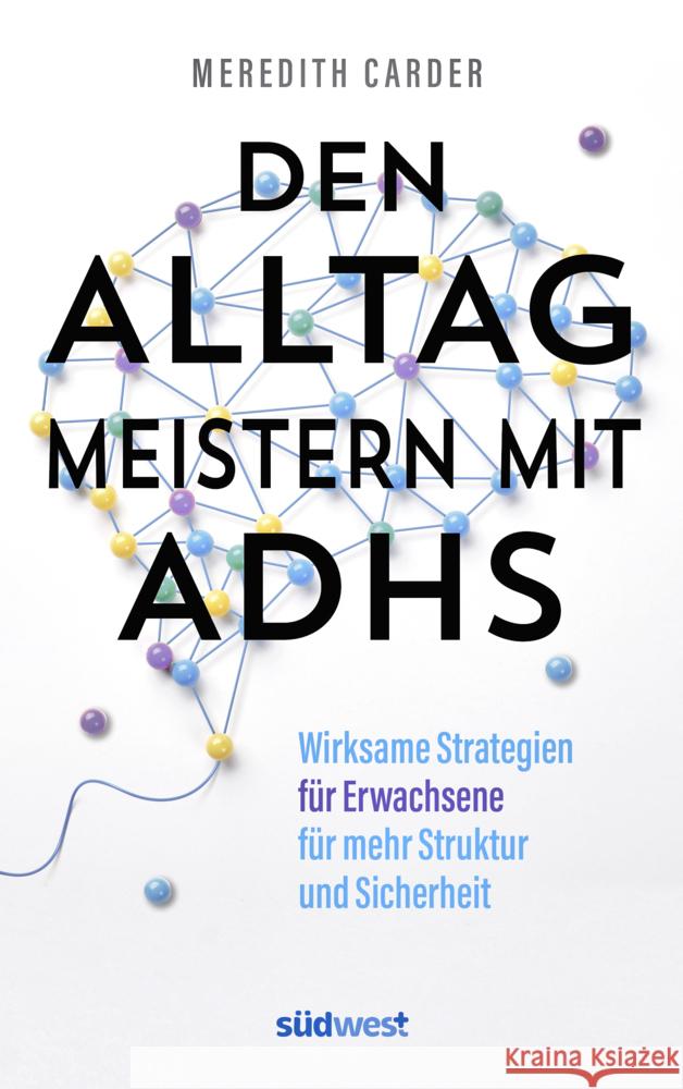 Den Alltag meistern mit ADHS Carder, Meredith 9783517103839 Südwest - książka