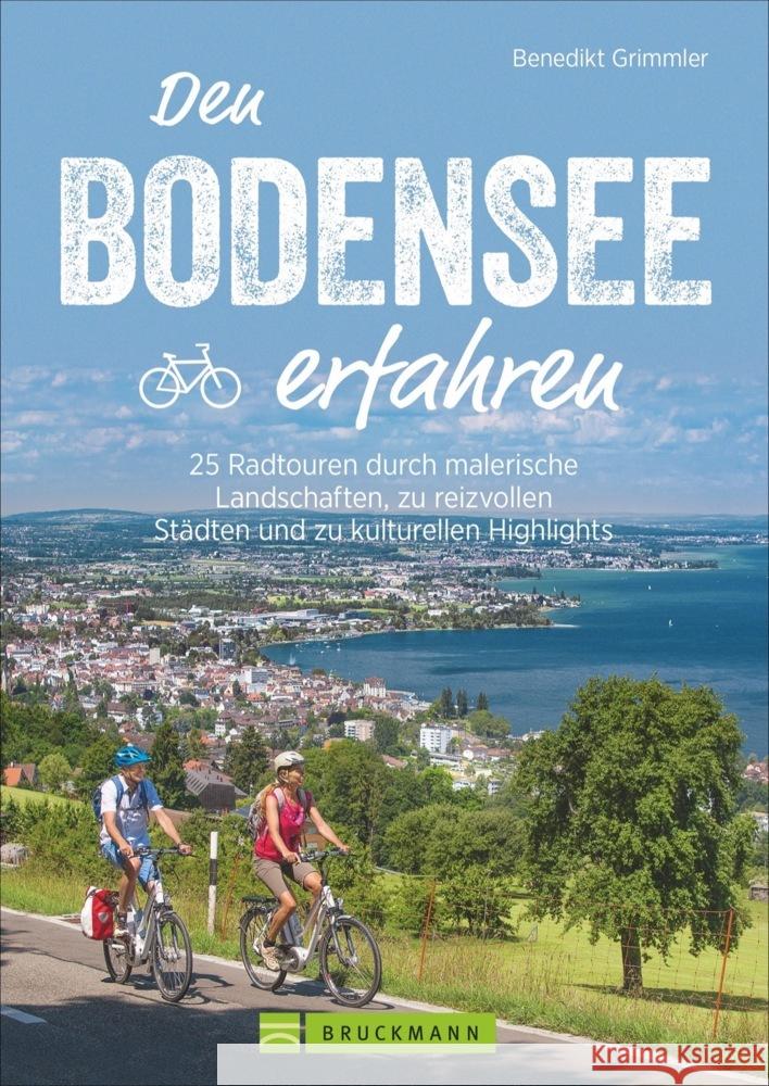 Den Bodensee erfahren Grimmler, Benedikt 9783734320811 Bruckmann - książka