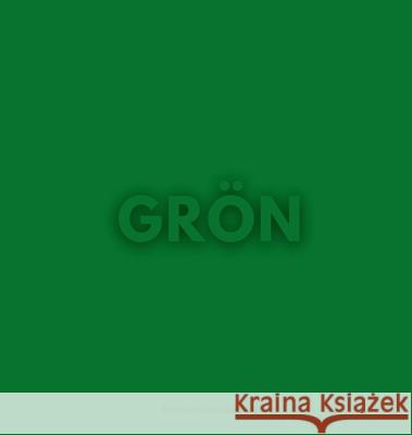 Den Gr?na Boken Gisela Mar?ngen 9789199090610 Gisela Marangen - książka