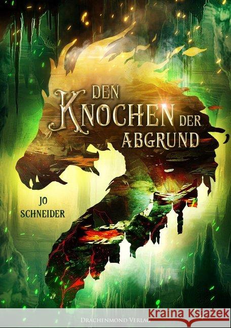 Den Knochen der Abgrund Schneider, Jo 9783959915229 Drachenmond Verlag - książka