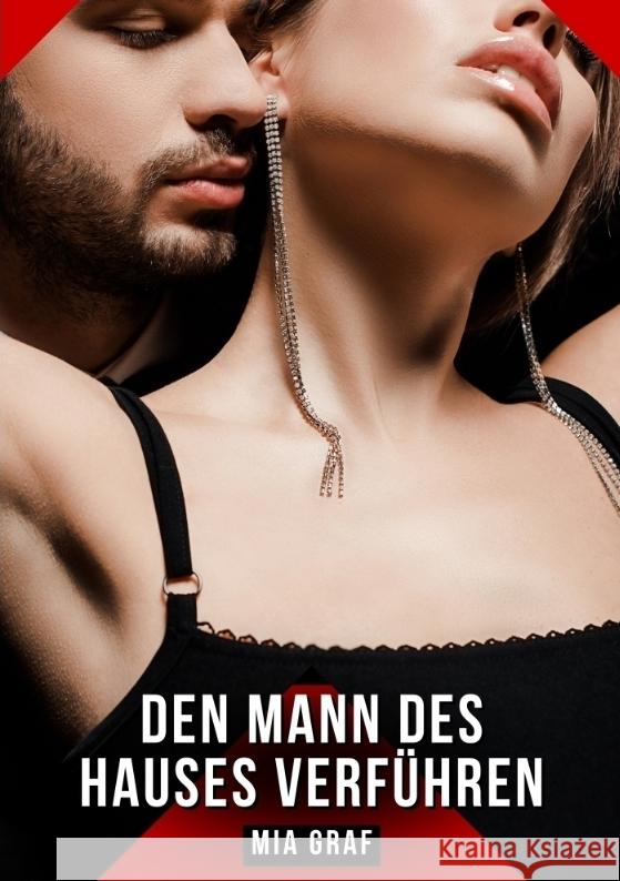Den Mann des Hauses verführen Graf, Mia 9783384769602 Mia Graf - książka