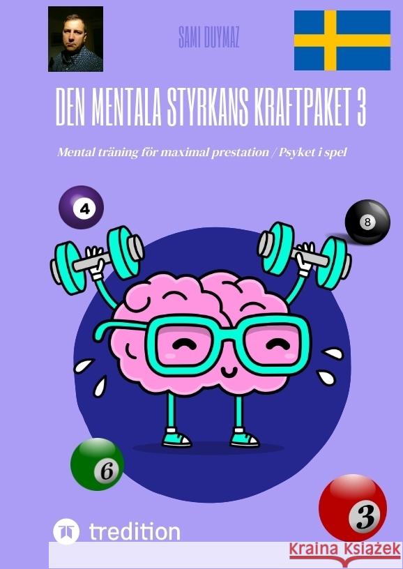 Den mentala styrkans kraftpaket 3 Duymaz, Sami 9783384236166 tredition - książka