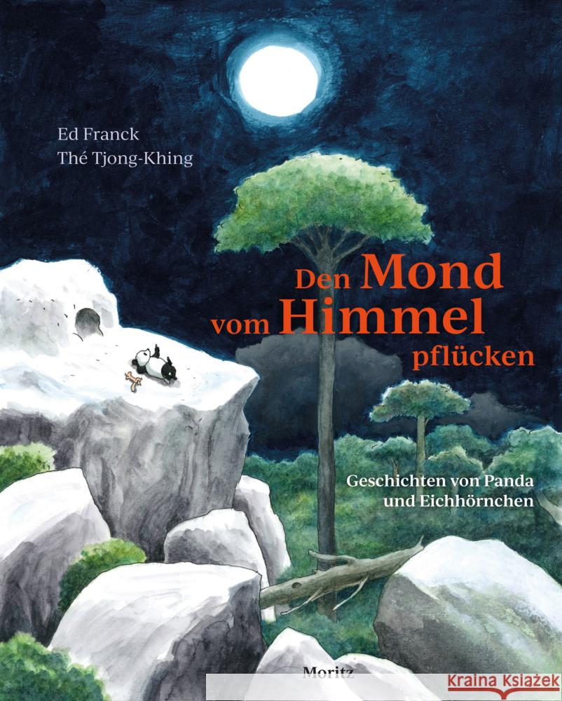 Den Mond vom Himmel pflücken Franck, Ed 9783895654138 Moritz - książka