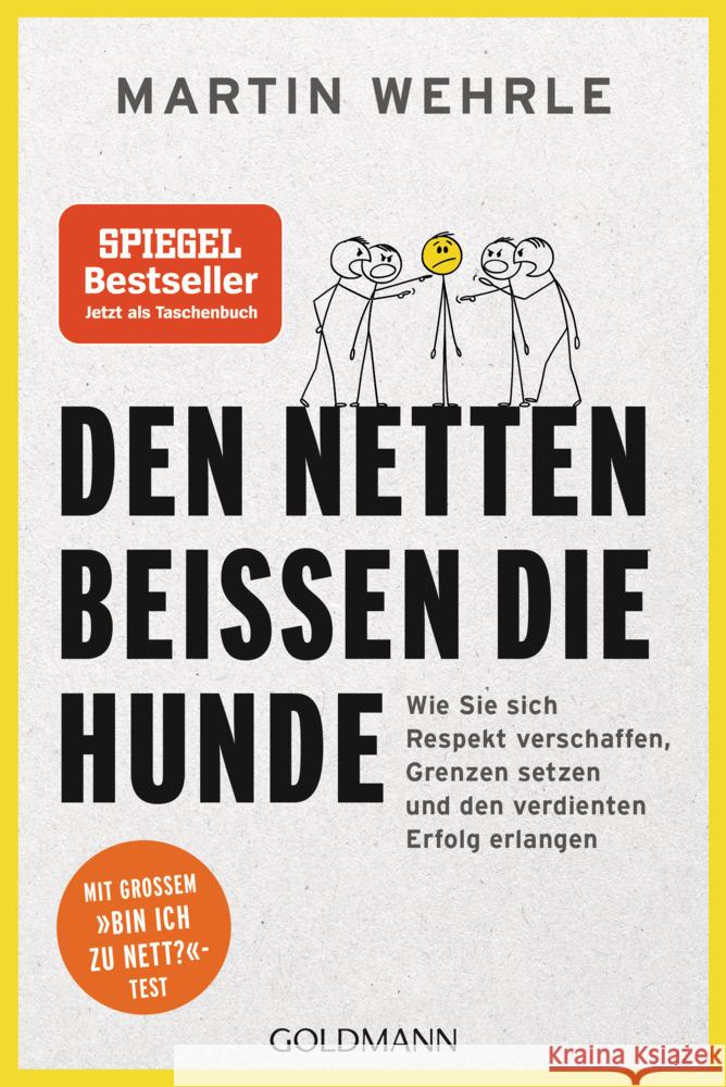 Den Netten beißen die Hunde Wehrle, Martin 9783442179046 Goldmann - książka