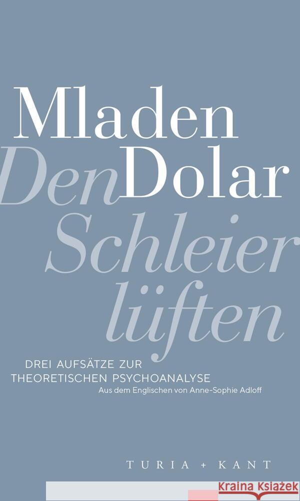 Den Schleier lüften Dolar, Mladen 9783985140725 Turia & Kant - książka