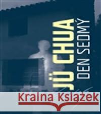 Den sedmý Jü Chua 9788087971116 Verzone - książka