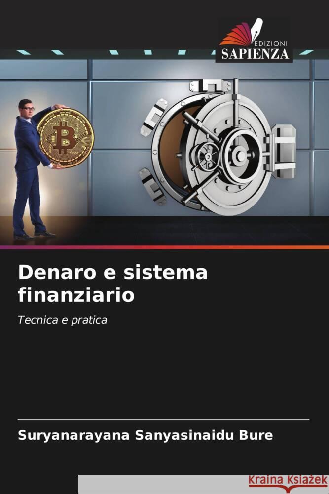 Denaro e sistema finanziario Suryanarayana Sanyasinaid 9786207396733 Edizioni Sapienza - książka