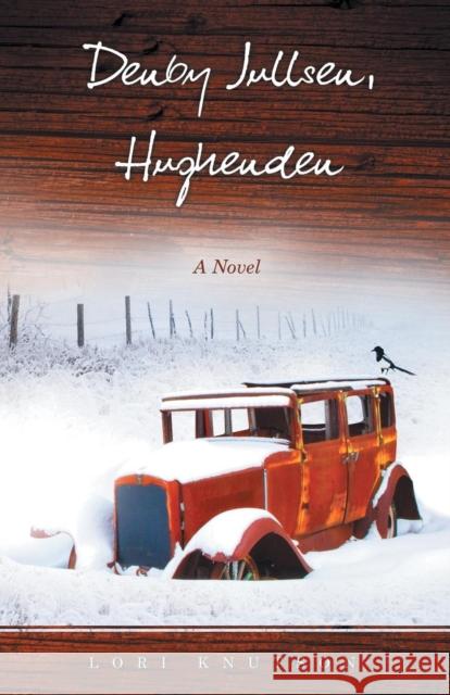 Denby Jullsen, Hughenden Lori Knutson 9780986666223 Birdfoot - książka