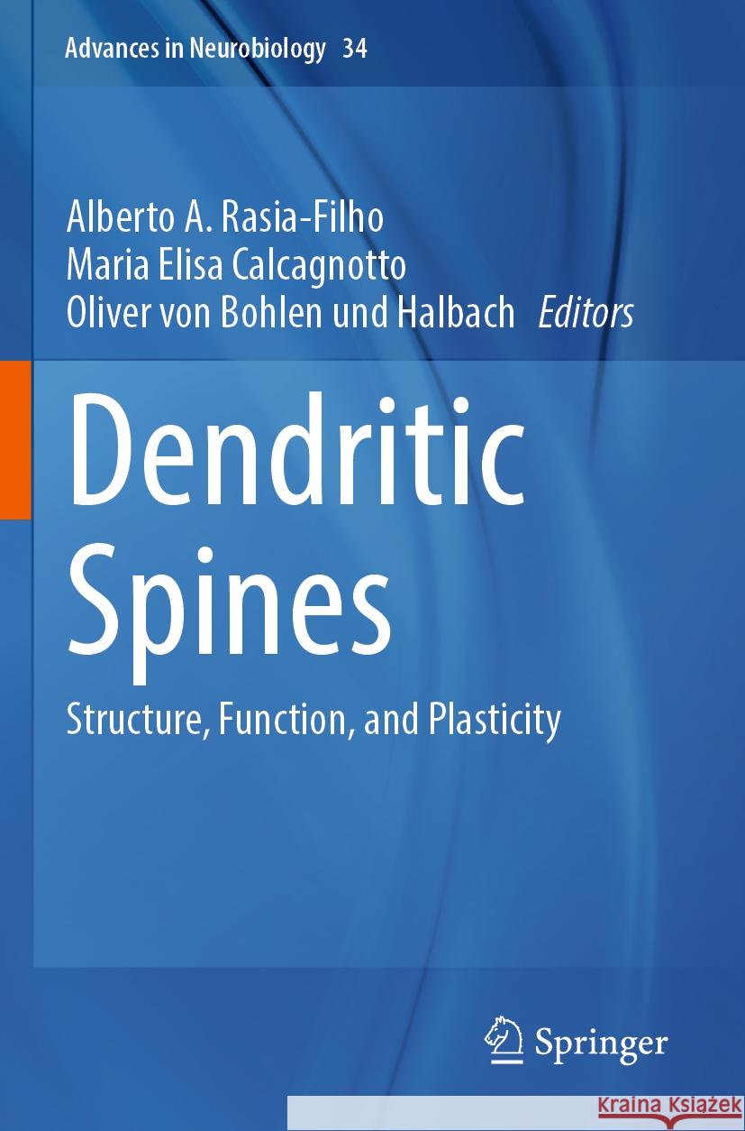 Dendritic Spines  9783031361616 Springer International Publishing - książka