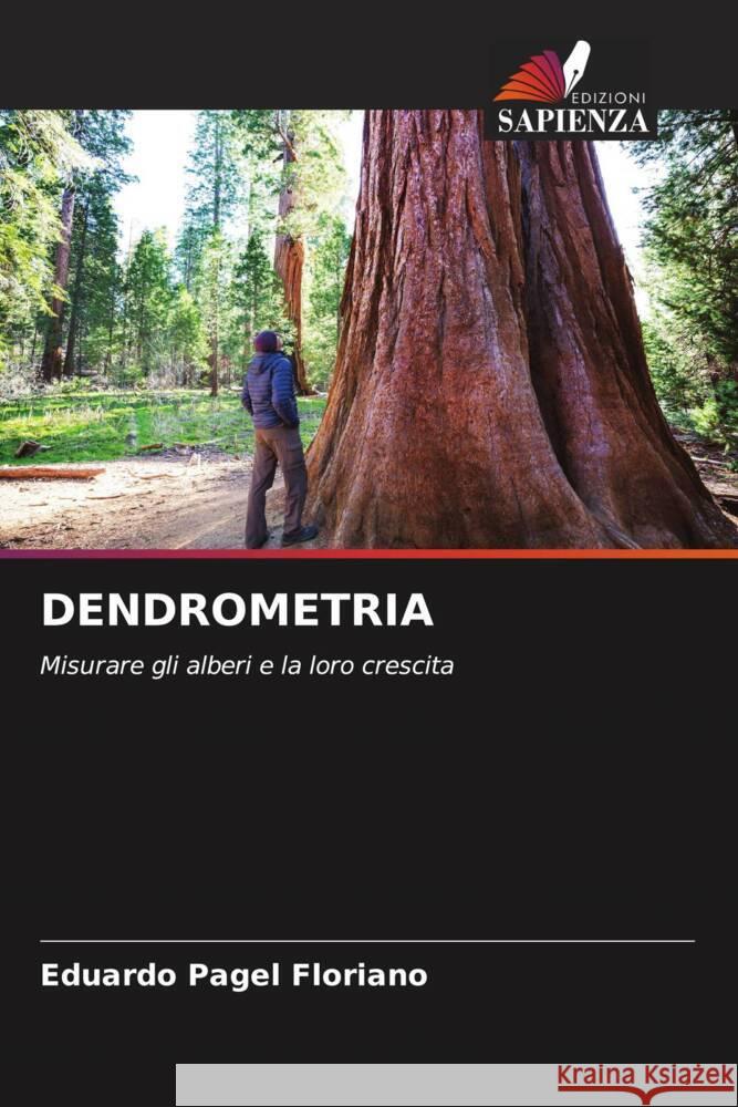 DENDROMETRIA Floriano, Eduardo Pagel 9786208273255 Edizioni Sapienza - książka