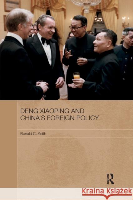 Deng Xiaoping and China's Foreign Policy Ronald Keith 9780367889708 Routledge - książka