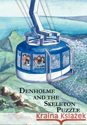 Denholme and the Skeleton Puzzle Christopher David 9781412080149 Trafford Publishing - książka