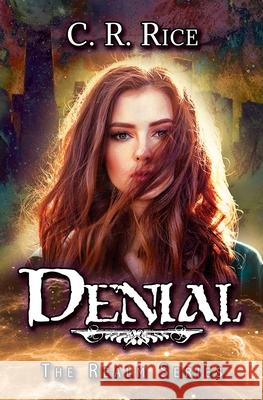 Denial C R Rice, Vanessa Valiente 9781644501122 4 Horsemen Publications, Inc. - książka