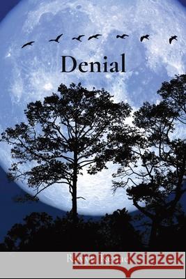 Denial: Denial Ravyn Renae 9781088016633 Ravyn Renae Romance - książka