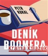 Deník boomera Petr Kukal 9788075513175 Jonathan Livingston - książka