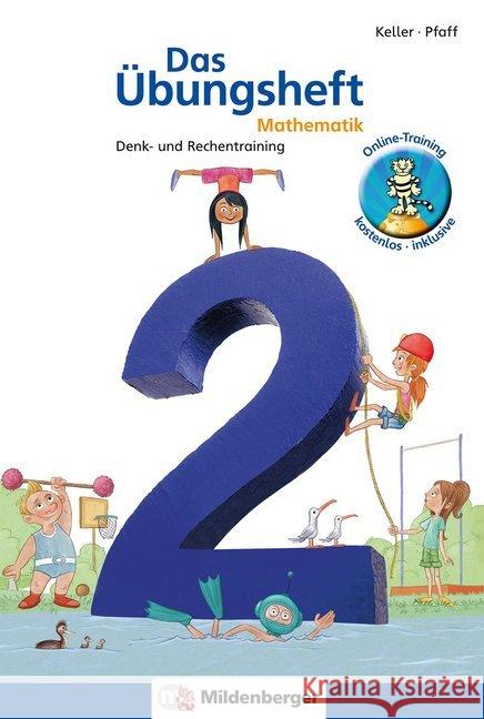 Denk- und Rechentraining Klasse 2 Keller, Karl-Heinz Pfaff, Peter  9783619254545 Mildenberger - książka