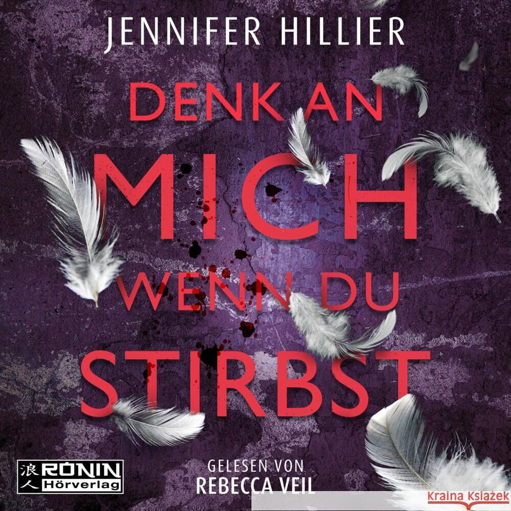 Denk an mich, wenn du stirbst Hillier, Jennifer 9783961544653 Ronin Hörverlag - książka