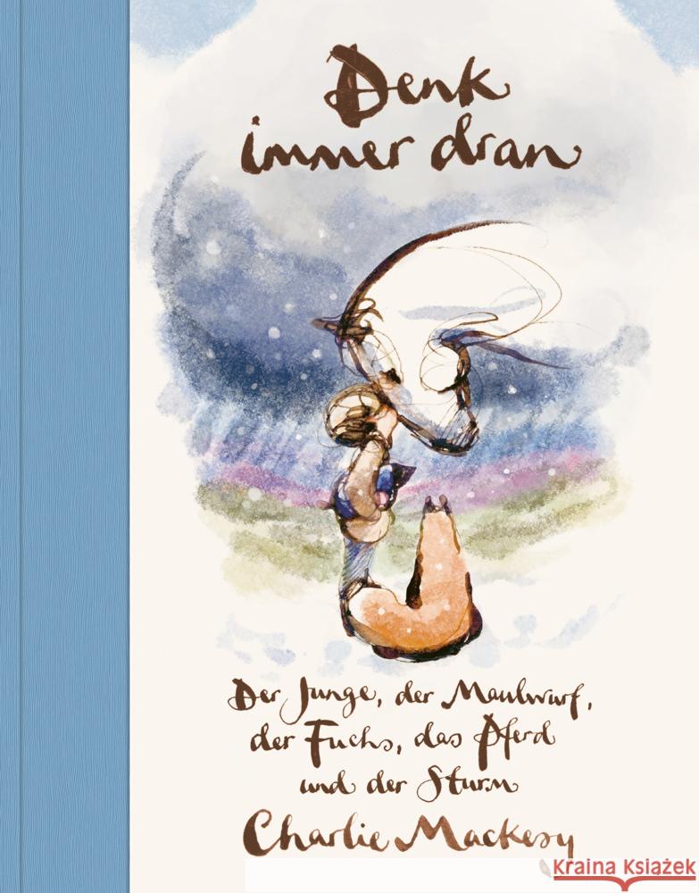Denk immer dran Mackesy, Charlie 9783328604648 Penguin Verlag München - książka