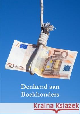 Denkend aan Boekhouders Jan Prins 9789082396164 Jan Prins - książka