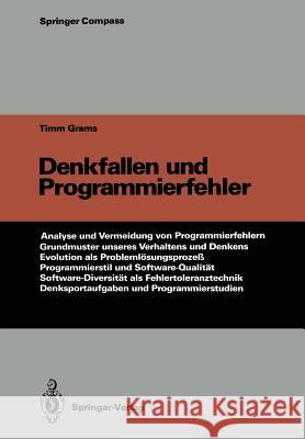 Denkfallen Und Programmierfehler Timm Grams 9783642753251 Springer - książka