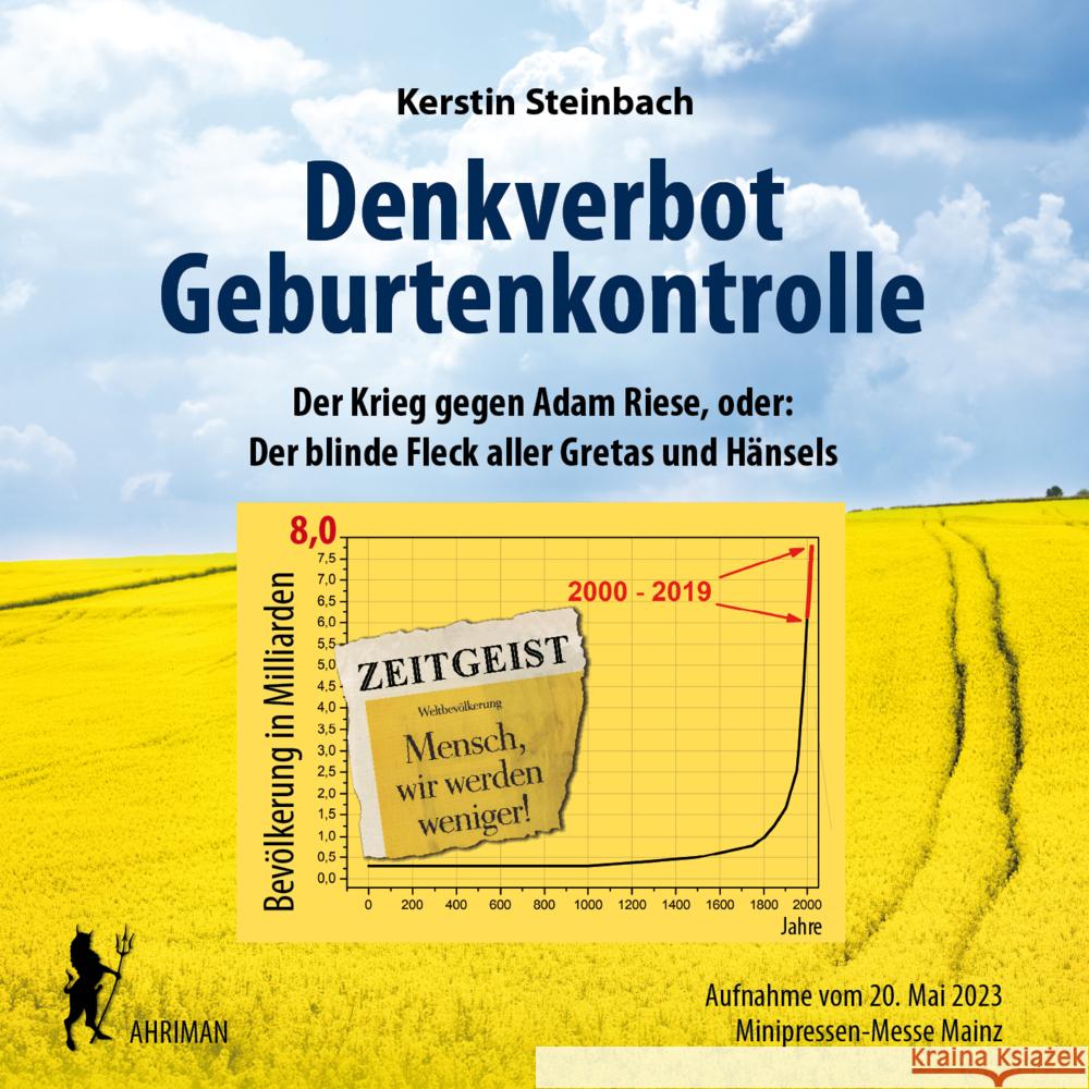 Denkverbot Geburtenkontrolle - Der blinde Fleck aller Gretas und Hänsels Steinbach, Kerstin 9783894841119 Ahriman-Verlag - książka