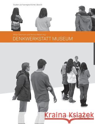 Denkwerkstatt Museum Dr Barbara Welzel, Niklas Gliesmann 9783738632965 Books on Demand - książka