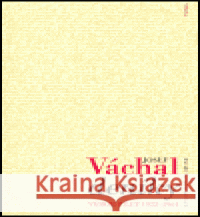 Deníky. Výbor z let 1922-1964 Josef Váchal 9788071851363 Paseka - książka