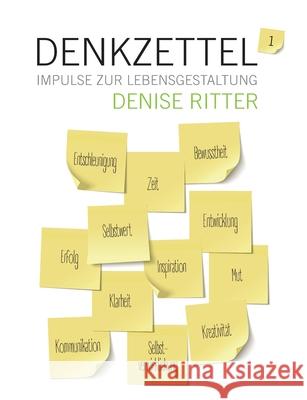 Denkzettel - Impulse zur Lebensgestaltung Denise Ritter 9783347158818 Tredition Gmbh - książka