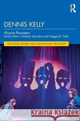 Dennis Kelly Aloysia Rousseau 9781032219752 Routledge - książka
