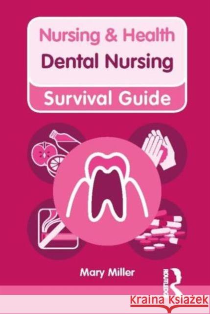 Dental Nursing Mary Miller 9780273750192 Taylor & Francis Ltd - książka