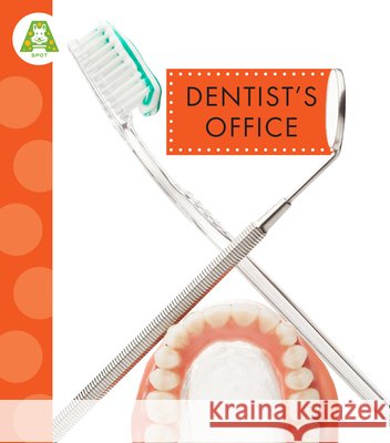 Dentist's Office Simms, Susan Rose 9798892008242 Amicus Learning - książka