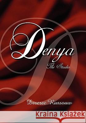 Denya Deseree Russouw 9781453585368 Xlibris Corporation - książka