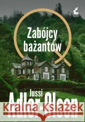 Departament Q T.2. Zabójcy bażantów Jussi Adler-Olsen 9788368541205 Sonia Draga - książka