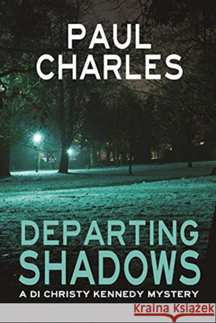 Departing Shadows Paul Charles 9780802313638 Dufour Editions,U.S. - książka