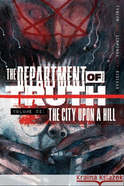 Department of Truth, Volume 2: The City Upon a Hill James Tynio Martin Simmonds 9781534319219 Image Comics - książka