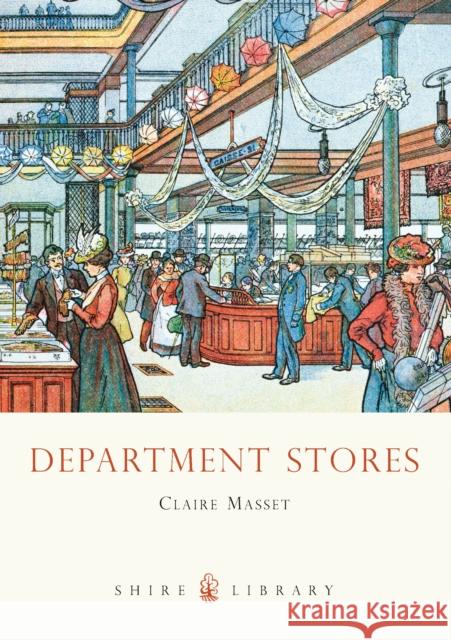 Department Stores Claire Masset 9780747807728 Bloomsbury Publishing PLC - książka