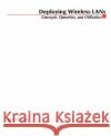 Deploying Wireless LANs Gilbert Held M. Spencer 9780071380898 McGraw-Hill Companies