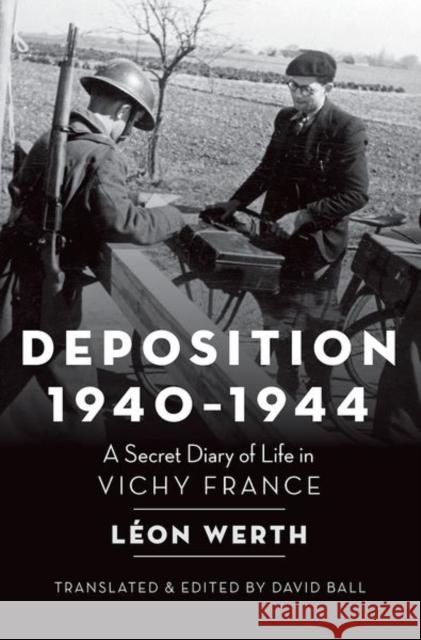 Deposition 1940-1944 Werth 9780190499549 Oxford University Press, USA - książka