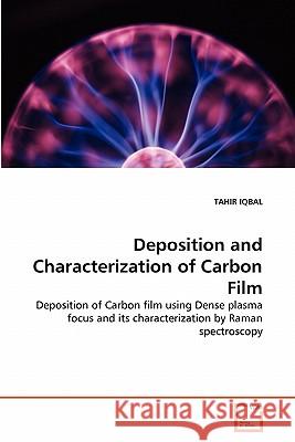 Deposition and Characterization of Carbon Film Tahir Iqbal 9783639348729 VDM Verlag - książka