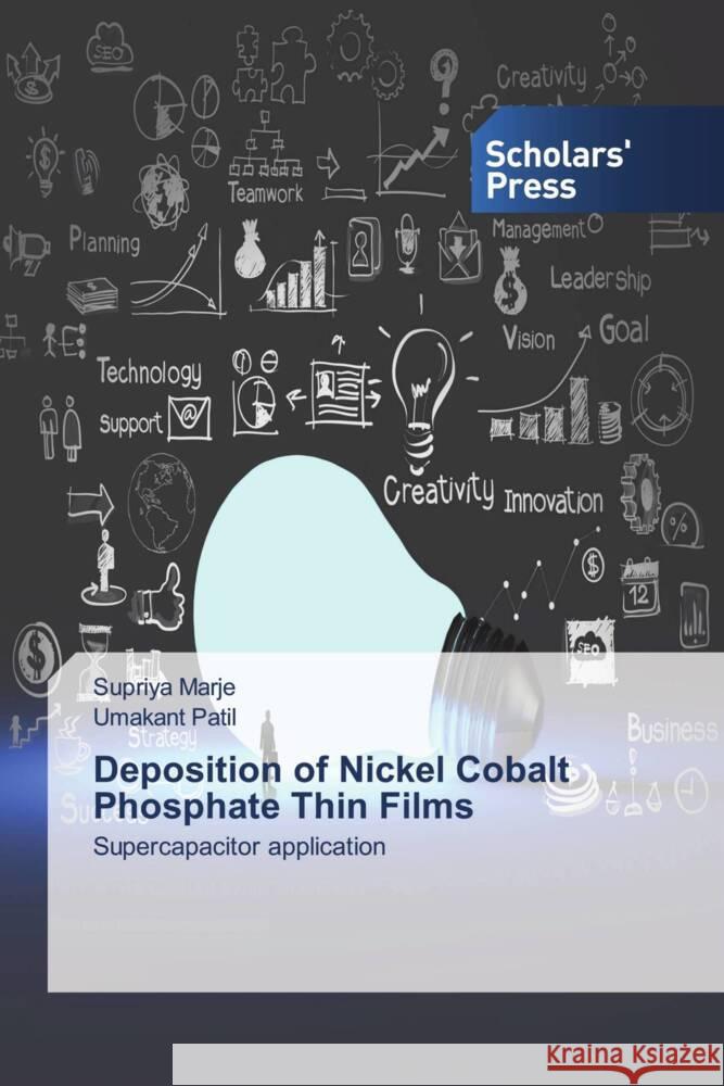 Deposition of Nickel Cobalt Phosphate Thin Films Marje, Supriya, Patil, Umakant 9786202318235 Scholars' Press - książka