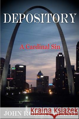 Depository: A Cardinal Sin John Robert Bland 9781548353193 Createspace Independent Publishing Platform - książka