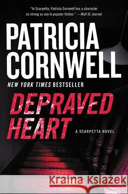 Depraved Heart Patricia Cornwell 9780062561329 William Morrow & Company - książka