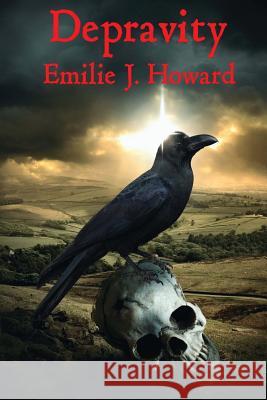 Depravity Emilie J. Howard 9781494294434 Createspace - książka